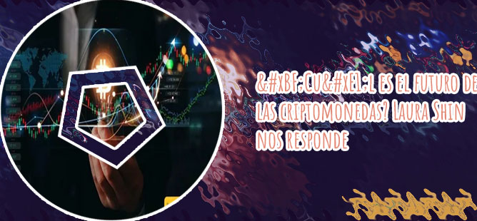 Las criptomonedas en el futuro