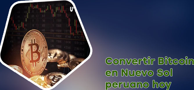 Precio del bitcoin en soles